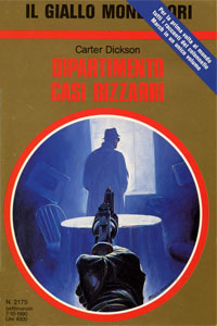 Carter Dickson - Dipartimento casi bizzarri