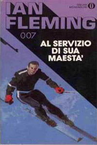 IAN FLEMING ON HER MAJESTY'S SECRET SERVICE UK 4TH 1963 w/DJ NPC IAN FLEMING ON HER MAJESTY'S SECRET SERVICE UK 4TH 1963 w/DJ NPC
