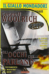 Cornell Woolrich - Gli occhi che parlano