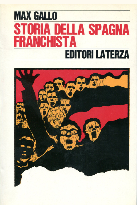 Max Gallo, Storia della Spagna franchista, Laterza, 1972