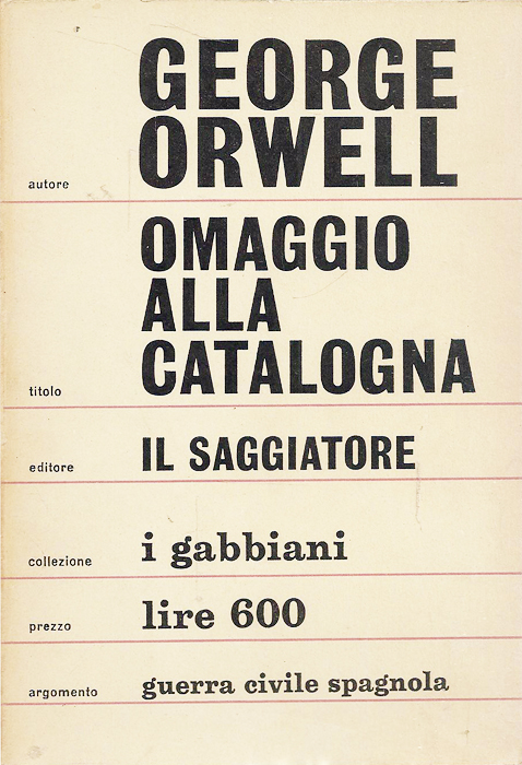 George Orwell, Omaggio alla Catalogna, Il Saggiatore, 1964