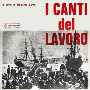 I canti del lavoro 1