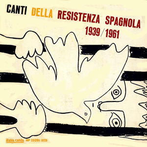 Michele L. Straniero e Margot - Canti della Resistenza Spagnola 1939-1961