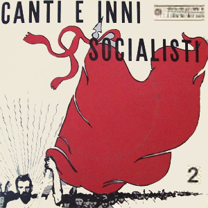 Canti e inni socialisti 2