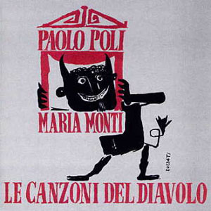 Paolo Poli & Maria Monti - Le canzoni del diavolo