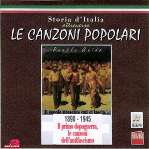 Storia d'Italia attraverso le canzoni popolari