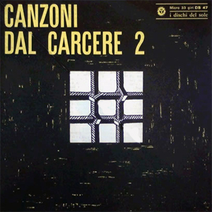 Canzoni dal carcere 2