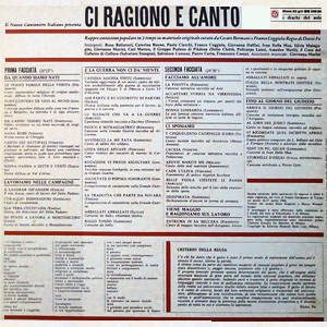 Il Nuovo Canzoniere Italiano - Ci ragiono e canto: rappresentazione popolare in 2 tempi su materiale originale curato da Cesare Bermani e Franco Coggiola; regia di Dario Fo