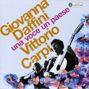 Giovanna Daffini - Una voce un paese