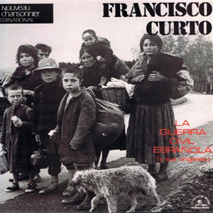 Francisco Curto - La guerra civil española