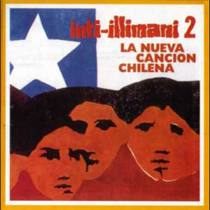 Inti Illimani - Nueva cancion chilena