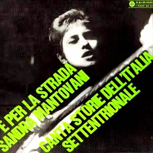 Sandra Mantovani - E per la strada