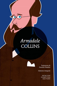 Wilkie Collins - Armadale