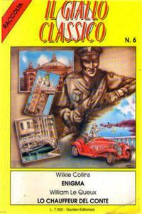 Insufficienza di prove (The Law and the Lady, 1875), Mondadori, 1939, o La legge e la signora, Fazi, 2000