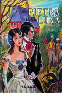 Wilkie Collins - Il diamante indiano o La pietra della luna