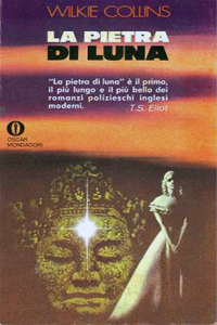 Wilkie Collins - La pietra di luna