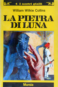 Wilkie Collins - La pietra di luna
