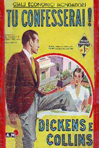 Wilkie Collins & Charles Dickens - Tu confesserai!