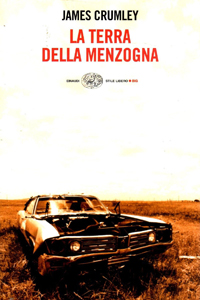 James Crumley - La terra della menzogna