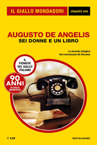 Sei donne e un libro, STEM, 1935; Sellerio, 2010; Mondadori, 2015, 2019