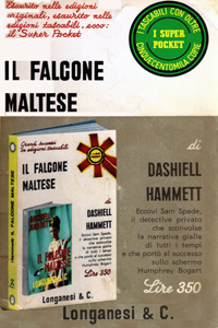 Dashiell Hammett - Il falcone maltese, Longanesi, 1970, 1971