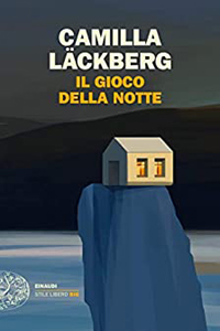 C. Lackberg, Il gioco della notte (Ga i fangelse, 2021), Marsilio, 2021