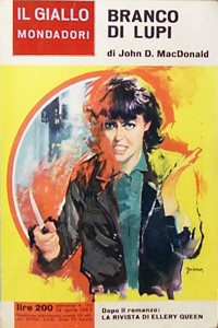 John D. MacDonald - Branco di lupi (The End of the Night, 1960) Mondadori, 1963