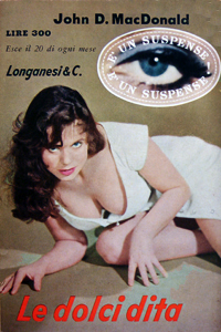 John D. MacDonald - Le dolci dita (The Beach Girls, 1959), Longanesi, 1962