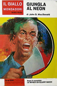 John D. MacDonald - Giungla al neon