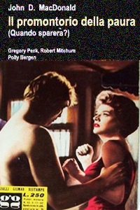 John D. MacDonald - Il promontorio della paura o Quando sparerà?