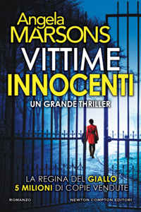 Angela Marsons - Vittime innocenti (Dying Truth, 2018) Newton Compton, 2022