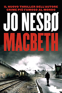Jo Nesbø, Macbeth (2017), Einaudi, 2018