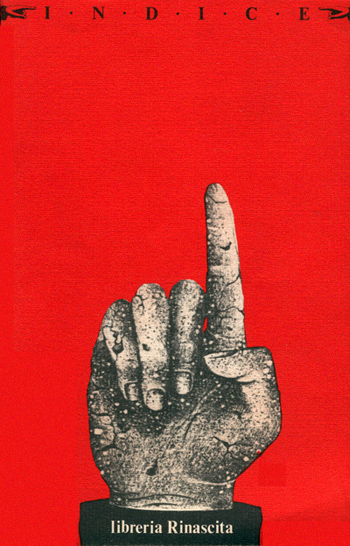 Indice - periodico della libreria Rinascita di Udine (1978 - 1984) - progetto grafico di Ferruccio Montanari copertina di Nadia Pignatone