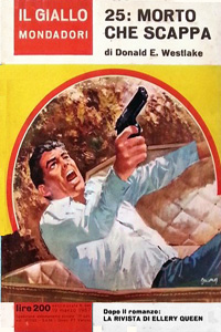 Donald Westlake - 25: morto che scappa (The busy body, 1966), Mondadori, 1966