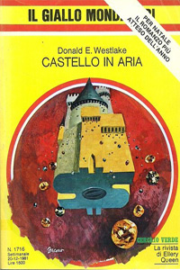 Donald Westlake - Castello in aria (Castle in the Air, 1980), Mondadori, 1980