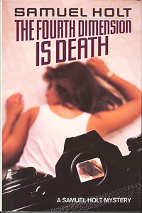 Samuel Holt - The Fourth Dimension Is Death