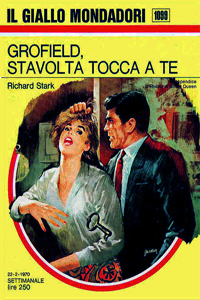Richard Stark - Grofield, stavolta tocca a te!