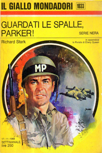 Richard Stark - Guardati le spalle, Parker!