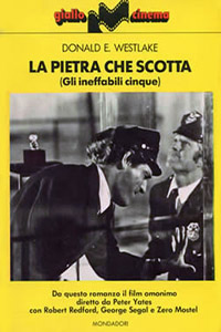 Donald Westlake - La pietra che scotta o Gli ineffabili cinque, Mondadori, 1971, 1978