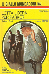 Richard Stark - Lotta libera per Parker