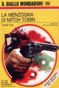 Tucker Joe - La menzogna di Mitch Tobin (Don't lie to me, 1972), Mondadori, 1973