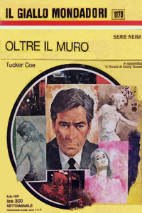 Oltre il muro (Kinds of love, Kings of death, 1966), Mondadori, 1971