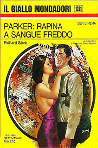 Richard Stark - Parker: rapina a sangue freddo